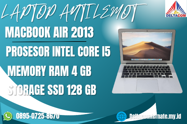 MACBOOK AIR 2013 , TYPE BARU BODY SLIM, PROSESOR INTEL CORE I5 MEMORY RAM 4 GB STORAGE SSD 128 GB DISPLAY 14 INCH MULUS , WARNAH SILVER, LECET SDIKI